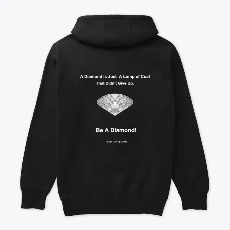 Be A Diamond